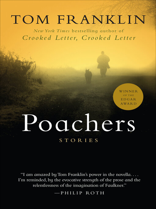 Title details for Poachers by Tom Franklin - Wait list